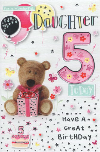 Picture of DAUGHTER 5 TODAY  BIRTHDAY CARD